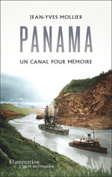 panama, un canal pour memoire (ebook)-jean yves mollier-9782080483508