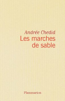les marches de sables-andree chedid-9782081305908