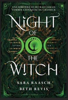 night of the witch - tome 1 - une romantasy enemies-to-lovers sur chasse aux sorcières dans l'allemagne du xvie  - dès 15 ans (ebook)-sara raasch-beth revis-9782095041908