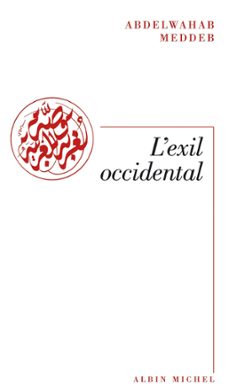 l'exil occidental (ebook)-abdelwahab meddeb-9782226307408