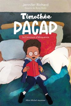 timothee pacap - tome 1 - le concours d'eloquence (ebook)-jennifer richard-rony hotin-9782226465108
