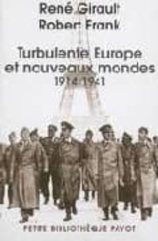 turbulente europe et nouveaux mondes: 1914-1941 (histoire des rel ations internationales contemporaines tome ii)-robert frank-robert h. frank-9782228899208