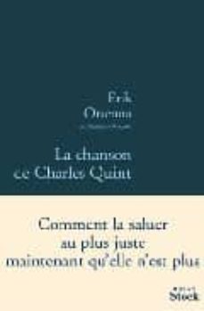 la chanson de charles quint-erik orsenna-9782234061408