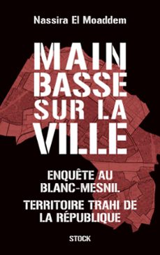 main basse sur la ville (ebook)-nassira el moaddem-9782234111608