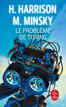 le problème de turing (ebook)-harry harrison-marvin minsky-9782253244608