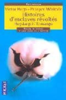 histoires d esclaves et de revoltes: bug-jargal / tamango (texte integral+ les cles de l oeuvre)-9782266138208