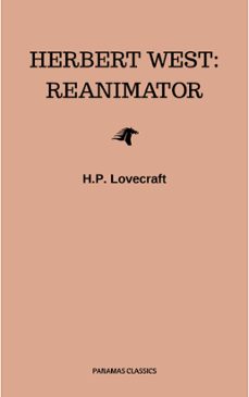 herbert west: reanimator (ebook)-h.p. lovecraft-9782291039808