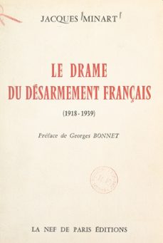 Imagen Principal de Le drame du désarmement français (1938-1939)