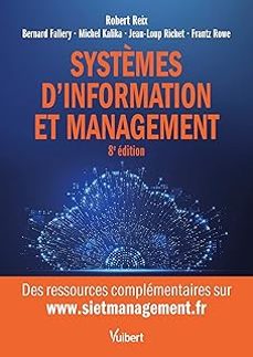 systèmes d information et management-robert reix-9782311412208