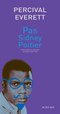 pas sidney poitier (ebook)-percival everett-9782330089108