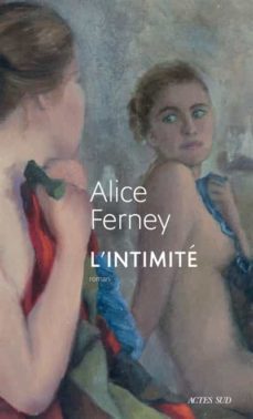l intimite-alice ferney-9782330139308