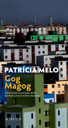 gog magog (ebook)-patricia melo-9782330150808