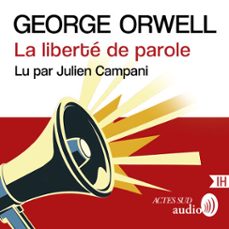 la liberte de parole (audiolibro)-george orwell-9782330224608