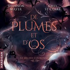 de plumes et d'os (audiolibro)-kelly st. clare-shannon mayer-9782374344508