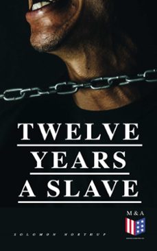 twelve years a slave (ebook)-solomon northup-9782377875108