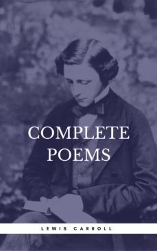 carroll, lewis: complete poems (book center) (ebook)-lewis carroll-book center-9782377930708