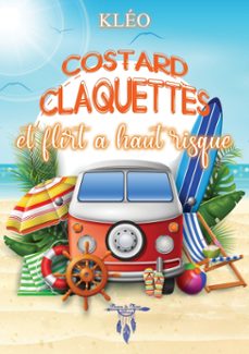 costard, claquettes et flirt à haut risque-9782384721108