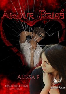 amour brise (ebook)-alissa p-9782385871208