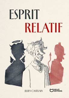 esprit relatif (ebook)-julien castelain-9782386732508