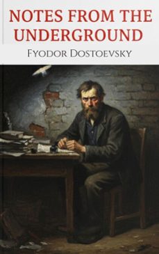 notes from the underground (ebook)-fiodor dostoievski-9782387173508