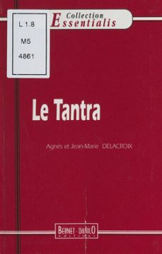 le tantra (ebook)-agnes delacroix-jean marie delacroix-9782402622608