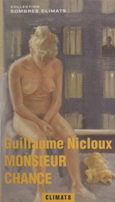 monsieur chance (ebook)-guillaume nicloux-9782403031508