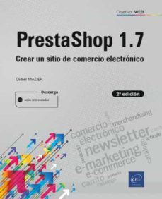 prestashop 1.7 (2ª edicion): crear un sitio de comercio electronico-didier mazier-9782409028908