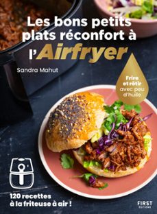 les bons petits plats reconfort a l'airfryer (ebook)-sandra mahut-9782412099308