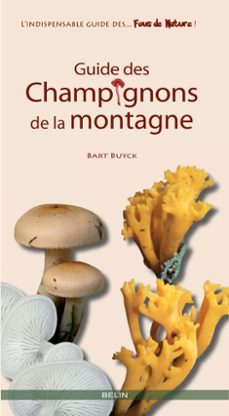 guide des champignons de la montagne (ebook)-bart buyck-guillaume eyssartier-9782701178608