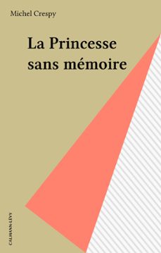 la princesse sans memoire (ebook)-michel crespy-9782702175408