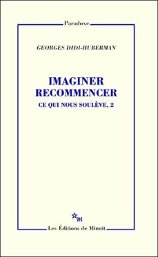imaginer recommencer (ebook)-georges didi huberman-9782707347008