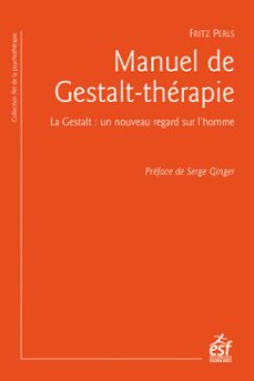 manuel de gestalt-therapie (ebook)-fritz perls-9782710139508