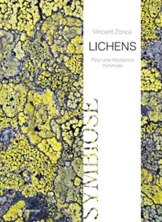 lichens : pour une resistance minimale (ebook)-vincent zonca-emanuele coccia-9782746522008