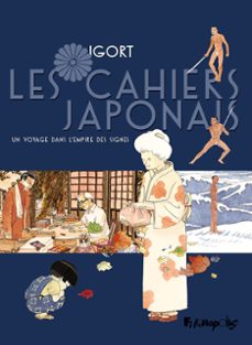 les cahiers japonais (tome 1) - un voyage dans l'empire des signes (ebook)-9782754814508