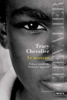le nouveau-tracy chevalier-9782757881408