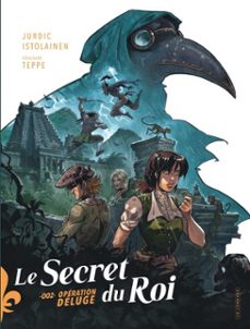 le secret du roi - tome 2 - opération déluge (ebook)-9782808219808