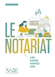 le notariat-adelaïde robault-conseil supérieur du notariat-9782843683008