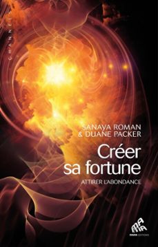creer sa fortune (ebook)-sanaya roman-duane packer-9782845941908