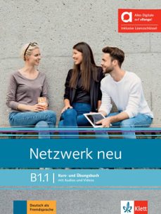 netzwerk neu b1.1 kurs und ubungsbuch mit audios und videos edicion hibrida allango-9783126072908