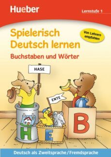 spielerisch deutsch lernen buchstaben und worter - lernstufe 1: deutsch als zweitsprache / fremdsprache-9783191694708