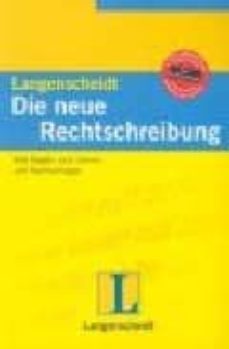 die neue rechtschreibung: alle regeln zum lernen und nachschlagen-christian stang-9783468299308