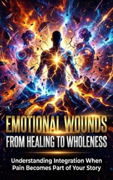 emotional wounds: from healing to wholeness (ebook)-talia westcott-9783565233908