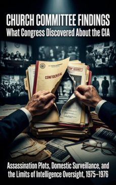church committee findings: what congress discovered about the cia (ebook)-noah barrett-9783565324408