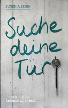 suche deine tur (ebook)-eugenia senik-9783695753208