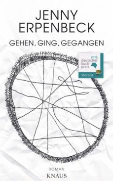 gehen, ging, gegangen-jenny erpenbeck-9783813503708