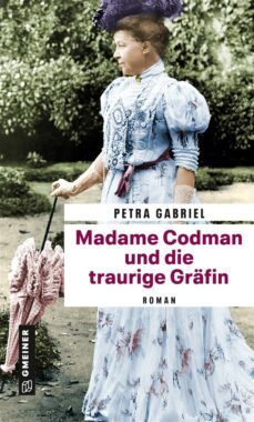 madame codman und die traurige grafin (ebook)-petra gabriel-9783839277508