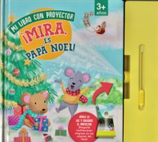 ¡mira, es papa noel1 (mi libro con proyector)-9783849940508