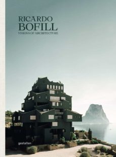 ricardo bofill: visions of architecture-9783899559408