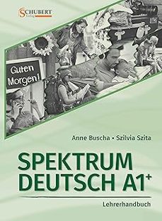 spektrum deutsch: lehrerhandbuch a1+ mit cd-rom-anne buscha-9783941323308