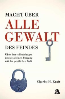 macht uber alle gewalt des feindes (ebook)-9783954595808